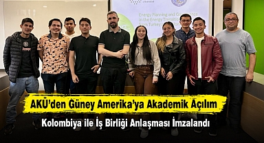 AKÜ’den Güney Amerika’ya Akademik Açılım: Kolombiya ile İş Birliği Anlaşması İmzalandı