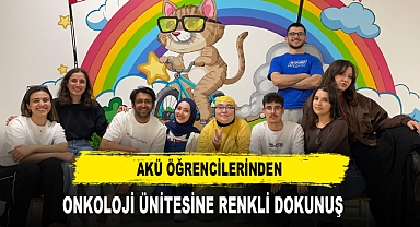 AKÜ Öğrencilerinden Onkoloji Ünitesine Renkli Dokunuş