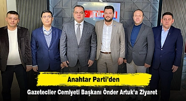 ANAHTAR PARTİ'DEN GAZETECİLER CEMİYETİ BAŞKANI ÖNDER ARTUK'A ZİYARET
