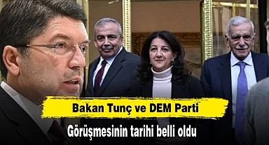 Bakan Tunç ve DEM Parti görüşmesinin tarihi belli oldu