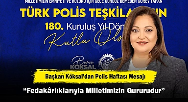 Başkan Köksal’dan Polis Haftası Mesajı: “Fedakârlıklarıyla Milletimizin Gururudur”