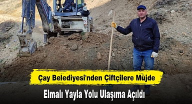 Çay Belediyesi'nden Çiftçilere Müjde: Elmalı Yayla Yolu Ulaşıma Açıldı