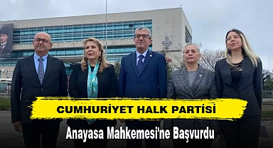CHP, Anayasa Mahkemesi'ne Başvurdu
