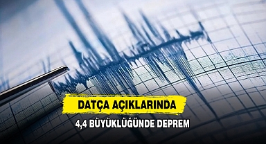 Datça Açıklarında 4,4 Büyüklüğünde Deprem