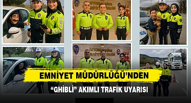 Emniyet Müdürlüğü’nden “Ghibli” Akımlı Trafik Uyarısı