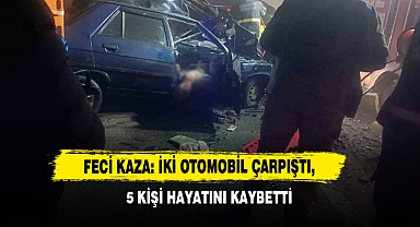 Feci Kaza: İki Otomobil Çarpıştı, 5 Kişi Hayatını Kaybetti