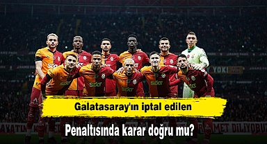 Galatasaray'ın iptal edilen penaltısında karar doğru mu?
