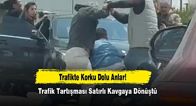 İzmir'de Trafik Tartışması Satırlı Kavgaya Dönüştü