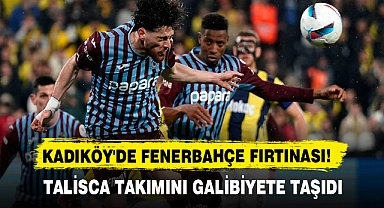 KADIKÖY'DE FENERBAHÇE FIRTINASI!