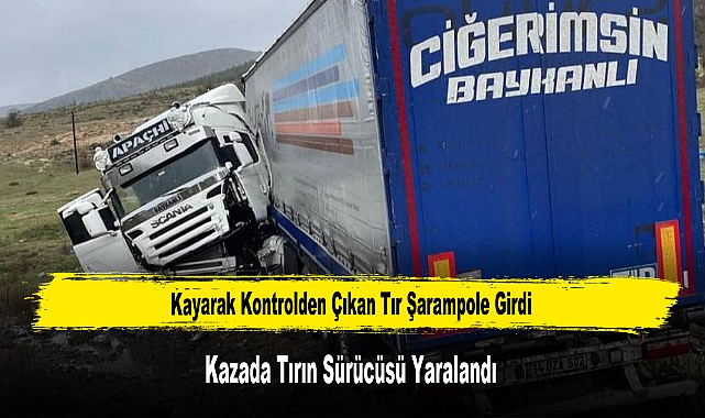Kayarak Kontrolden Çıkan Tır Şarampole Girdi