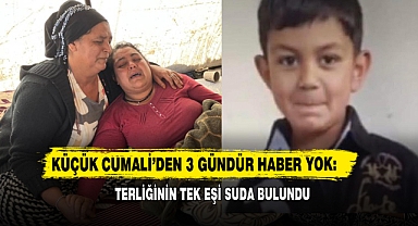 Küçük Cumali’den 3 Gündür Haber Yok: Terliğinin Tek Eşi Suda Bulundu