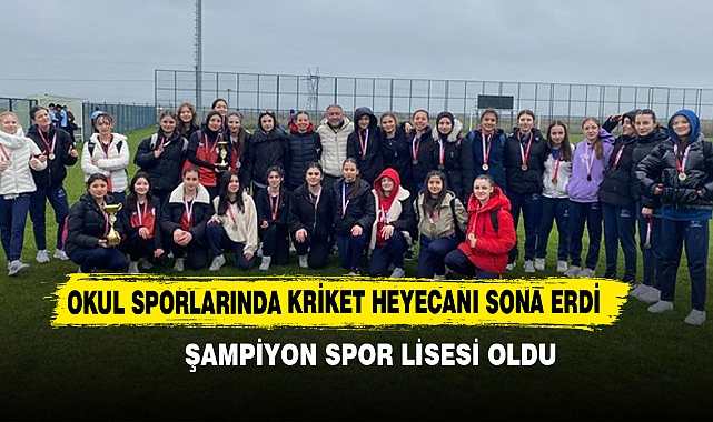 Okul Sporlarında Kriket Heyecanı Sona Erdi