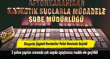 Otogarda Şüpheli Hareketler Polisi Harekete Geçirdi! 2 şahsa yapılan aramada çok sayıda uyuşturucu madde ele geçirildi