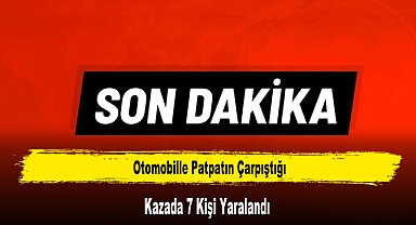 Otomobille Patpatın Çarpıştığı Kazada 7 Kişi Yaralandı