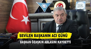 Sevilen Başkanın Acı Günü