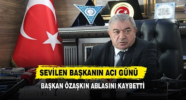 Sevilen Başkanın Acı Günü