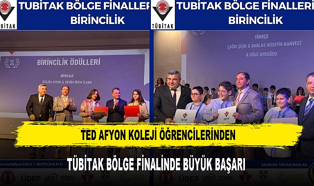 TED Afyon Koleji Öğrencilerinden TÜBİTAK Bölge Finalinde Büyük Başarı