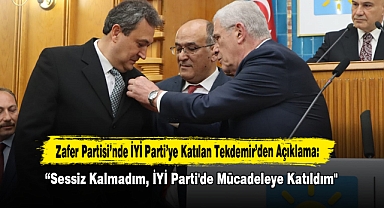 Tekdemir’den Açıklama:“Sessiz Kalmadım, İYİ Parti'de Mücadeleye Katıldım