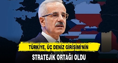 TÜRKİYE, ÜÇ DENİZ GİRİŞİMİ'NİN STRATEJİK ORTAĞI OLDU