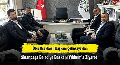 Ülkü Ocakları İl Başkanı Çetinkaya’dan Sinanpaşa Belediye Başkanı Yıldırım’a Ziyaret
