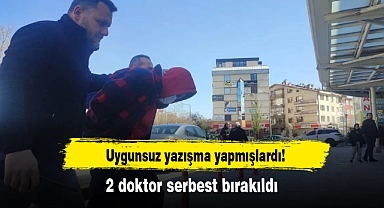Uygunsuz yazışma yapmışlardı! 2 doktor serbest bırakıldı