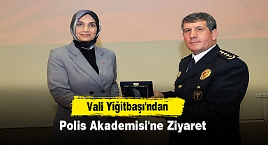 Vali Yiğitbaşı'ndan Polis Akademisi'ne Ziyaret