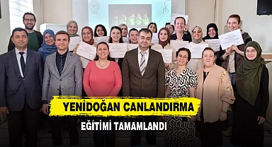 Yenidoğan Canlandırma Eğitimi Tamamlandı