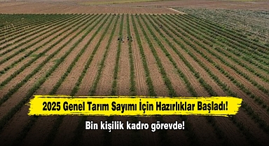 2025 Genel Tarım Sayımı İçin Hazırlıklar Başladı!