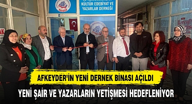 AFKEYDER’İN YENİ DERNEK BİNASI AÇILDI