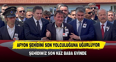 Afyon Şehidini Son Yolculuğuna Uğurluyor