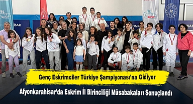 Afyonkarahisar’da Eskrim İl Birinciliği Müsabakaları Sonuçlandı: Genç Eskrimciler Türkiye Şampiyonası’na Gidiyor!