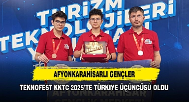 Afyonkarahisarlı Gençler TEKNOFEST KKTC 2025’te Türkiye Üçüncüsü Oldu