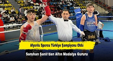 Afyonlu Sporcu Türkiye Şampiyonu Oldu: Saruhan Şanlı’dan Altın Madalya Gururu