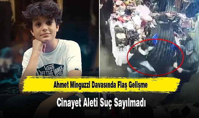 Ahmet Minguzzi Davasında Flaş Gelişme Cinayet Aleti Suç Sayılmadı