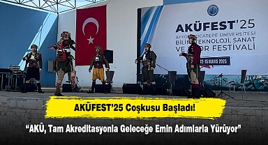 AKÜFEST’25 Coşkusu Başladı! “AKÜ, Tam Akreditasyonla Geleceğe Emin Adımlarla Yürüyor”
