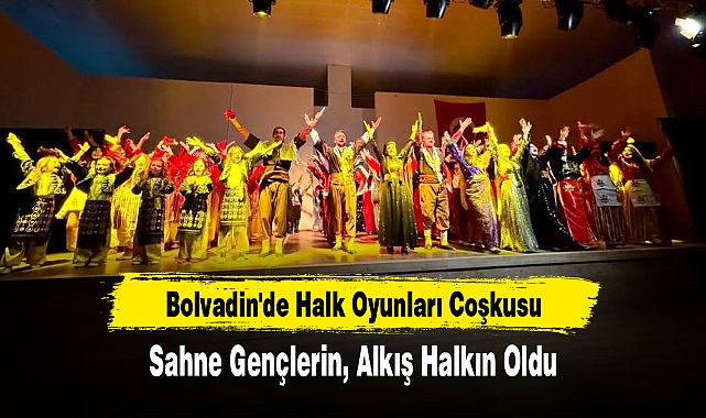 Bolvadin'de Halk Oyunları Coşkusu