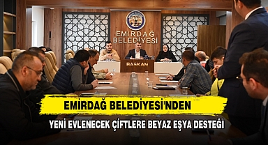 Emirdağ Belediyesi'nden Yeni Evlenecek Çiftlere Beyaz Eşya Desteği