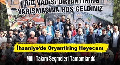 İhsaniye'de Oryantiring Heyecanı: Milli Takım Seçmeleri Tamamlandı!