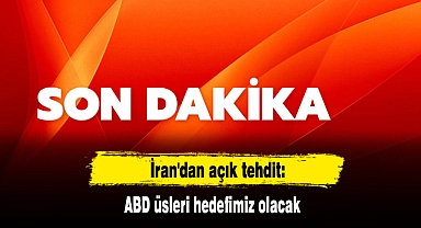 İran'dan açık tehdit: ABD üsleri hedefimiz olacak