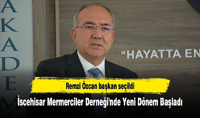 İscehisar Mermerciler Derneği'nde Yeni Dönem Başladı