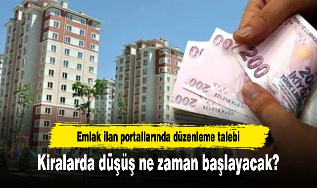 Kiralarda düşüş ne zaman başlayacak?