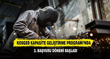 KOSGEB Kapasite Geliştirme Programı’nda 2. Başvuru Dönemi Başladı