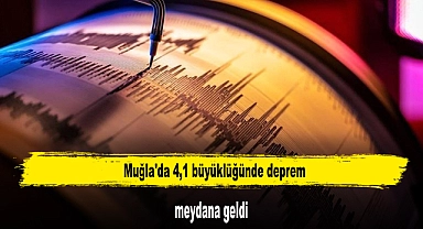 Muğla'da 4,1 Büyüklüğünde Deprem