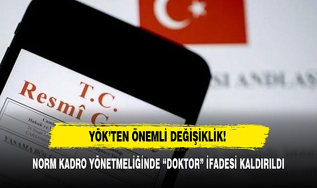 NORM KADRO YÖNETMELİĞİNDE “DOKTOR” İFADESİ KALDIRILDI