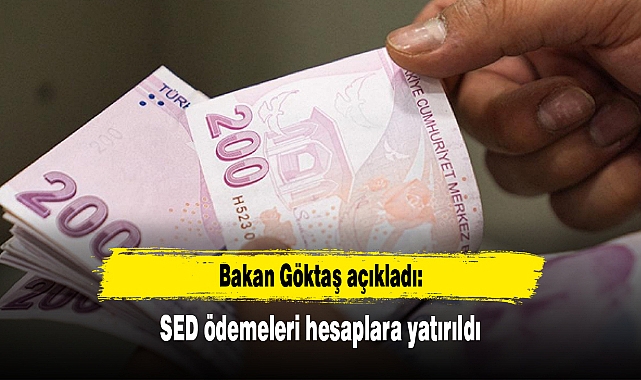 SED ödemeleri hesaplara yatırıldı
