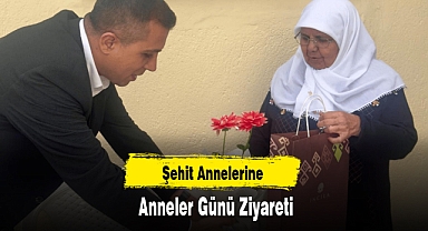Şehit Annelerine Anneler Günü Ziyareti