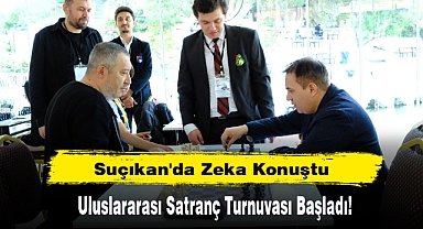 Suçıkan'da Zeka Konuştu: Uluslararası Satranç Turnuvası Başladı!