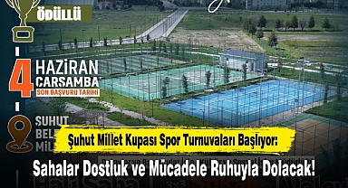 Şuhut Millet Kupası Spor Turnuvaları Başlıyor: Sahalar Dostluk ve Mücadele Ruhuyla Dolacak!