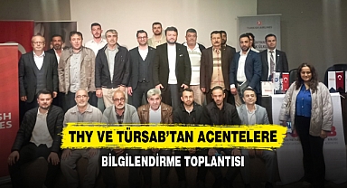 THY ve TÜRSAB’tan Acentelere Bilgilendirme Toplantısı