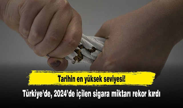 Türkiye’de 2024’de içilen sigara miktarı rekor kırdı!